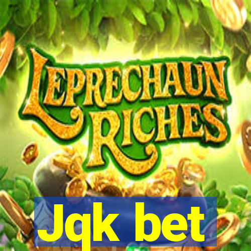 Jqk bet